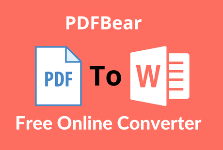 An All-around Converter: 3 Amazing Facts You Need to Know About PDF Bear Online Tool