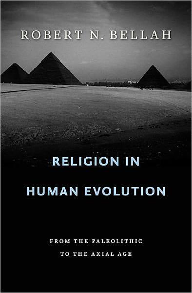 Bellah’s Reading on Religious Evolution