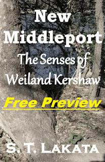 New Middleport: The Senses of Weiland Kershaw - CH 3, Free Preview