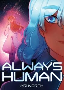 Meagan Kimberly reviews Always Human by Ari North