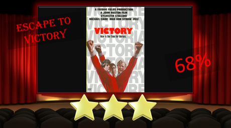 ABC Film Challenge – 80’s Movies – V – Escape to Victory (1981) Movie Review
