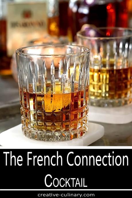 The French Connection Cocktail