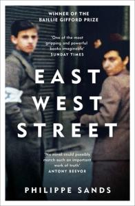 East West Street: On the Origins of Genocide and Crimes Against Humanity by Phillippe Sands (2016)