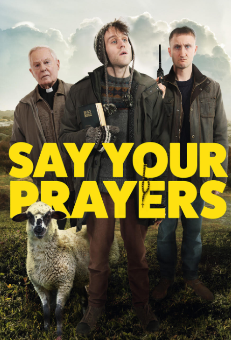 Say Your Prayers (2020) Movie Review