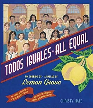 FOCAL AWARD WINNER:  TODOS IGUALES: Un corrido de Lemon Grove by Christy Hale