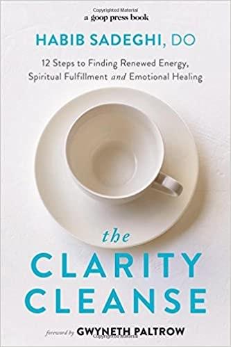 The Clarity Cleanse by Habib Sadeghi