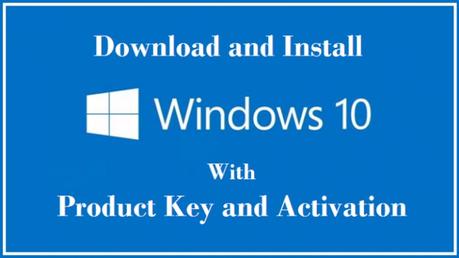 Free Windows 10 Product Key For All Versions [100% Working]