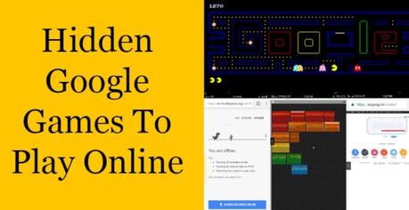 10 Best Hidden Google Games You Should Play In 2020