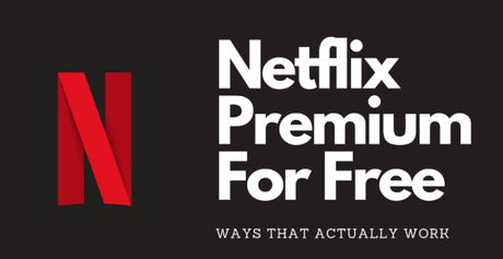 netflix premium for free mod apk