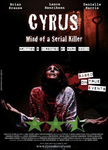 ABC Film Challenge – Horror – C – Cyrus: Mind of a Serial Killer (2010)