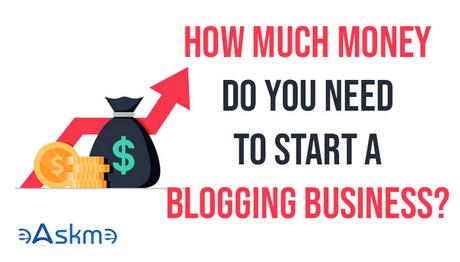 How to Arrange Finance for Blogging Business?
