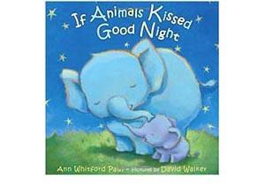 best baby books 2020 if animals kissed goodnight