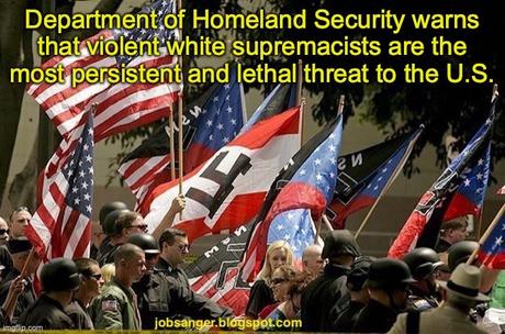DHS Report - White Supremacists Worst Terrorist Threat