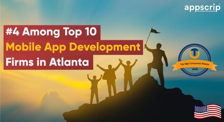 #4 Among Top 10 Mobile App Development Firms in Atlanta GA (US)