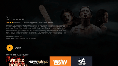 After installation, you can choose to open the Shudder app. But for this example, we suggest holding down the home button on your remote
