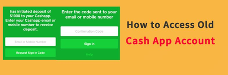 How to Access Old Cash App account
