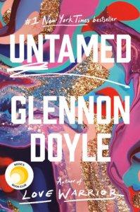 Sinclair reviews Untamed by Glennon Doyle