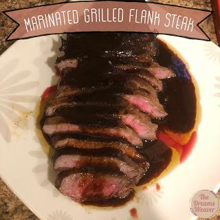 Marinated Grilled Flank Steak ~ The Dreams Weaver