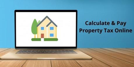 A Guide to Calculating and Paying Property Tax Online in Punjab