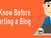 Things Know Before Starting Blog