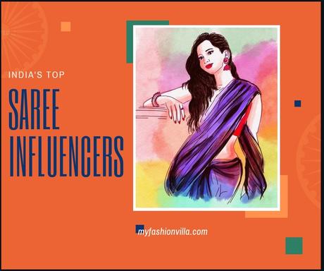 Best Saree Influencers Who Have Changed The Way We Look At Sarees