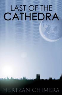LAST OF THE CATHEDRA available in trade paperback from Amazon.