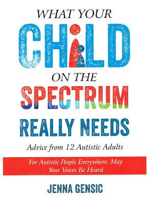 Book Review: What your Child on the Spectrum Really Needs by Jenna Gensic