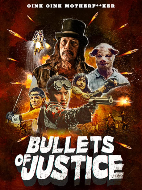 Bullets of Justice (2019) Movie Thoughts