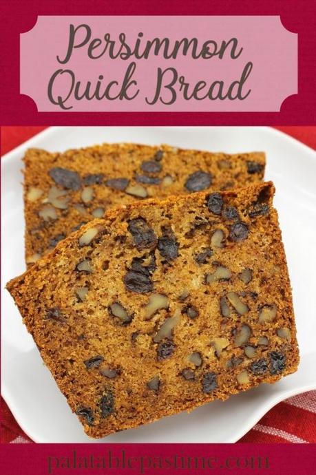 Persimmon Quick Bread Persimmon Quick Bread