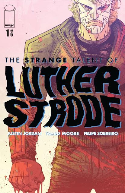 Hit Image Comics Series 'The Strange Talent of Luther Strode' to Screen as Feature Film