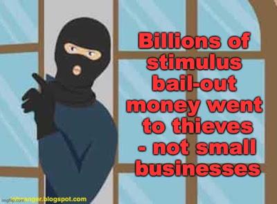 Thieves Stole Billions Of The Stimulus Bail-Out Money