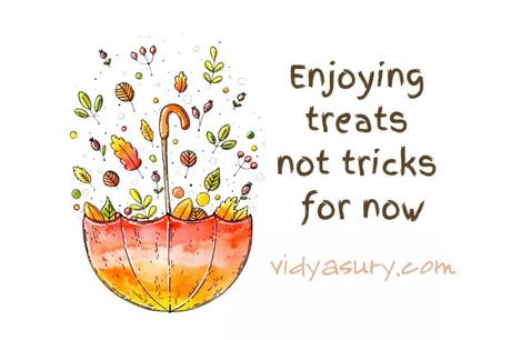 Enjoying treats not tricks at least for now #GratitudeCircle
