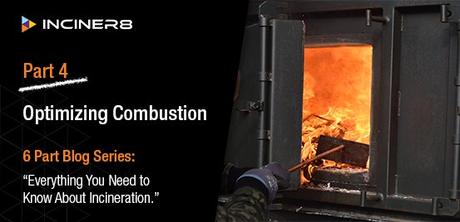 PART 4: Optimizing Combustion