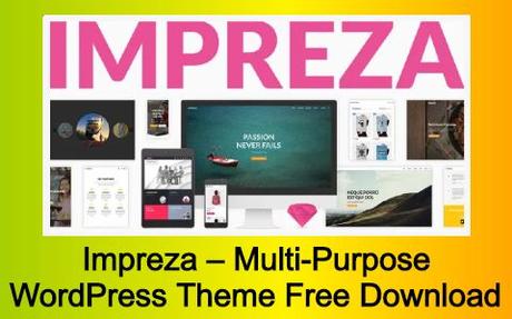 Impreza – Multi-Purpose WordPress Theme Free Download