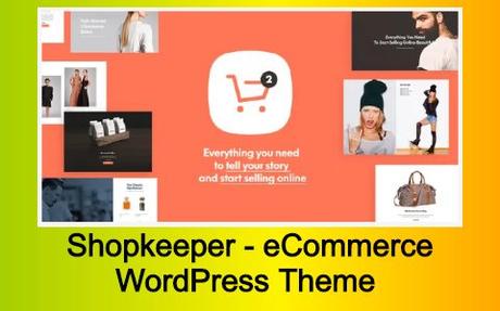 Shopkeeper - eCommerce WordPress Theme for WooCommerce