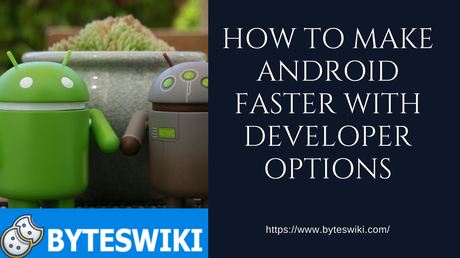 How to Make Android Faster with Developer Options (1 Stupid Simple Trick)