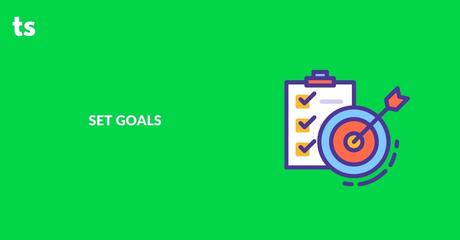 Set Goals - Improve Work Performance