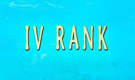 What is IV Rank and how to use it?