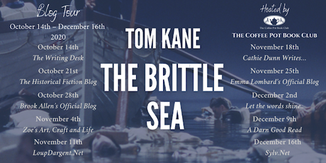[Blog Tour]  'The Brittle Sea (The Brittle Saga Trilogy Book 1)' By Tom Kane #HistoricalFiction