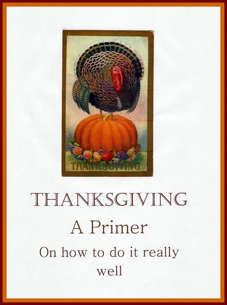 A Thanksgiving Primer