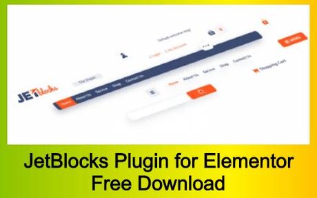 JetBlocks Plugin for Elementor Free Download