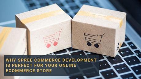 Spree Commerce for Your Online eCommerce Store