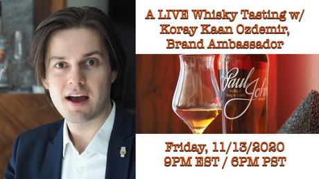 A LIVE Paul John Whisky Tasting w/ Koray Kaan Ozdemir, Brand Ambassador
