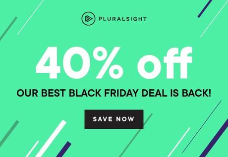 Pluralsight Black Friday/Cyber Monday Deals 2020 40% Off Latest
