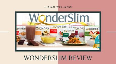 Wonderslim Review 2020 – Side Effects & Ingredients