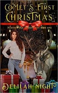 SPONSORED REVIEW: Comet’s First Christmas: The North Pole Chronicles by Delilah Night