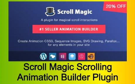 Scroll Magic WordPress Scrolling Animation Builder Plugin Free Download -  Paperblog