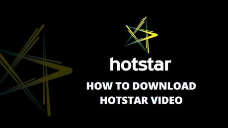 How To Download Hotstar Videos On Your PC, Android & iOS