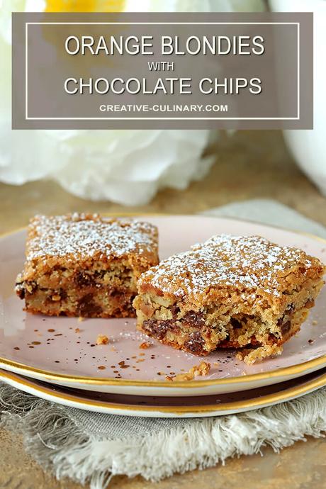 Best Chocolate Chip Blondies with Orange Zest