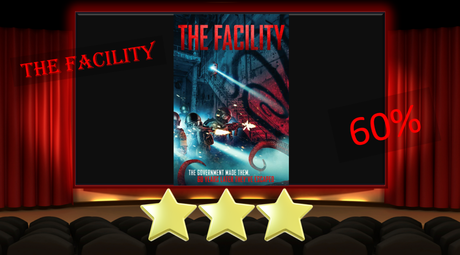 The Facility (2019) Movie Review